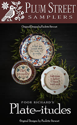 Poor Richard's Plate-itudes by Plum Street Samplers