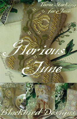 Glorious June | Three Stockings for June