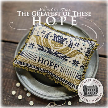 The Greatest of These: Hope