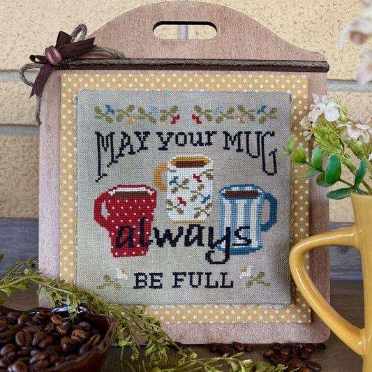 Pre-order: Mugs Always Full (ships late September)